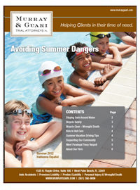 Murray Guari Newletter Summer 2012. Edition incluces Avoiding Summer Dangers, Swimming Pool & Water Park Safety, Boating & Personal Watercraft Safety, Bicycle Safety, and Summer Vacation Driving Tips.