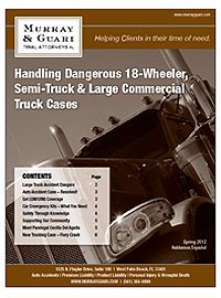 Murray Guari Newsletter Spring 2012. Edition includes Large Truck Accident Dangers, Get (UM/UIM) Coverage, and Car Emergency Kits.