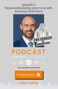 Advertising show attorney Scott Perry as guest on The Verdict is Marketing podcast